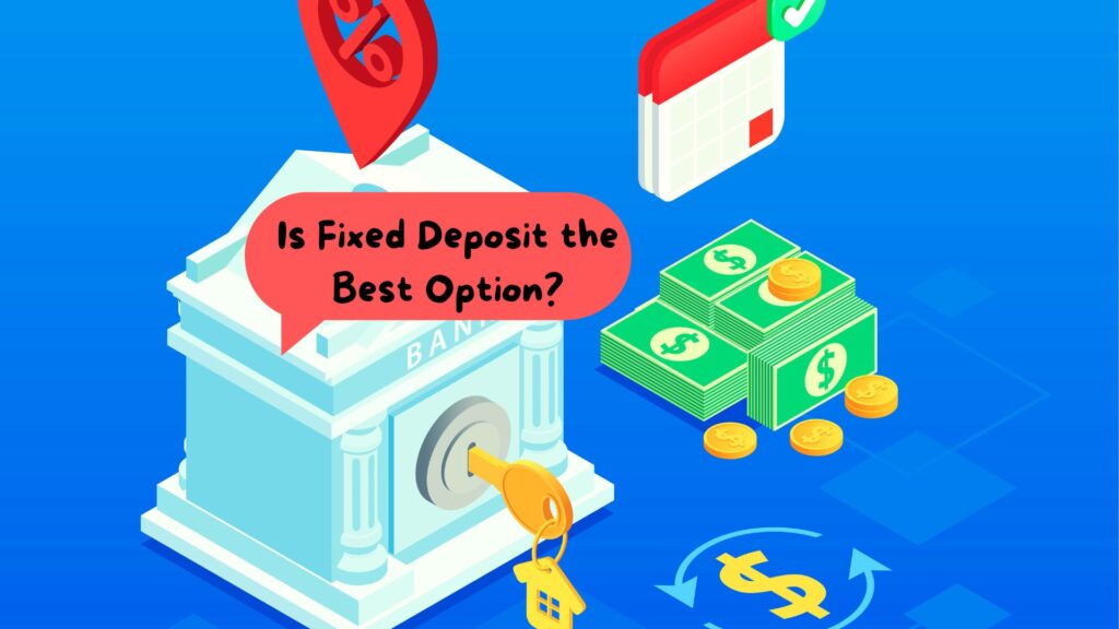Fixed Deposits